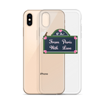 From Paris With Love iPhone Case
